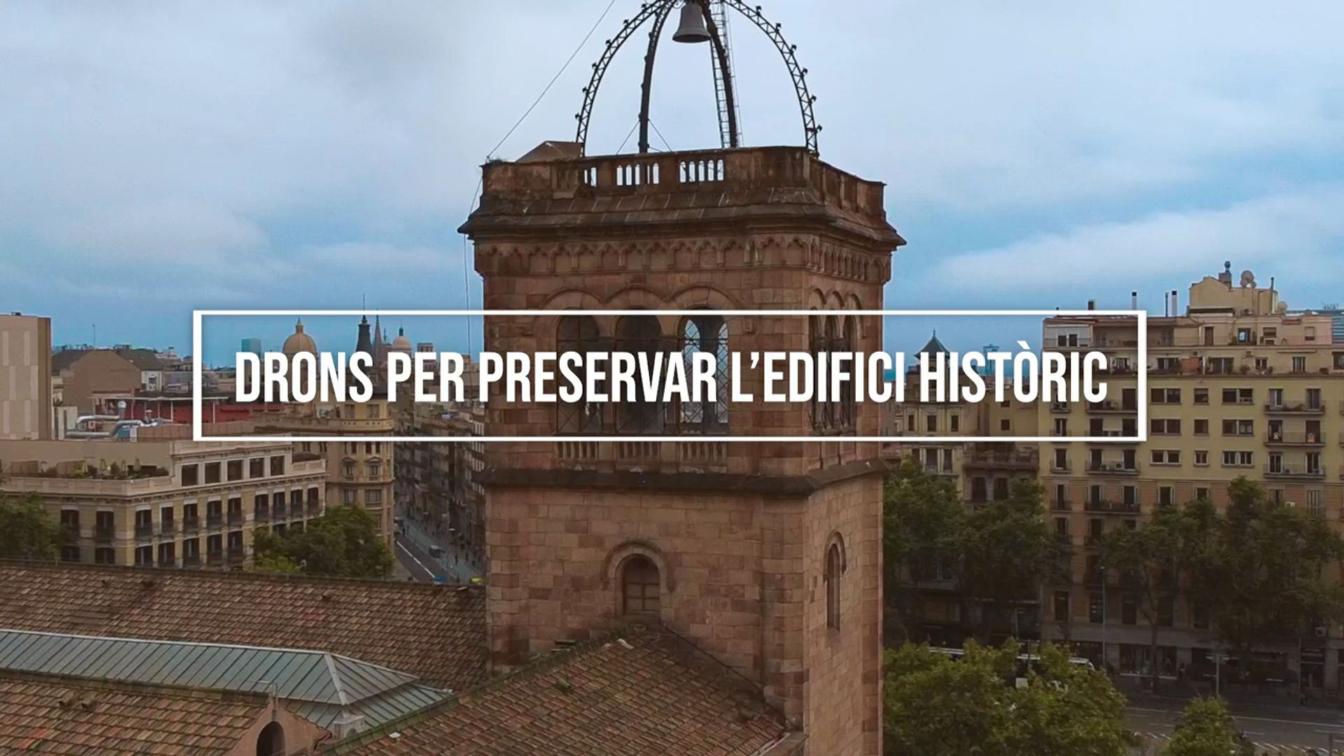 Drons per preservar l'Edifici Històric