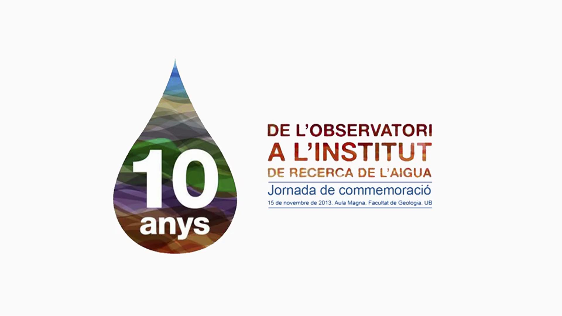 10 anys de l'Observatori a l'Institut de Recerca de l'Aigua